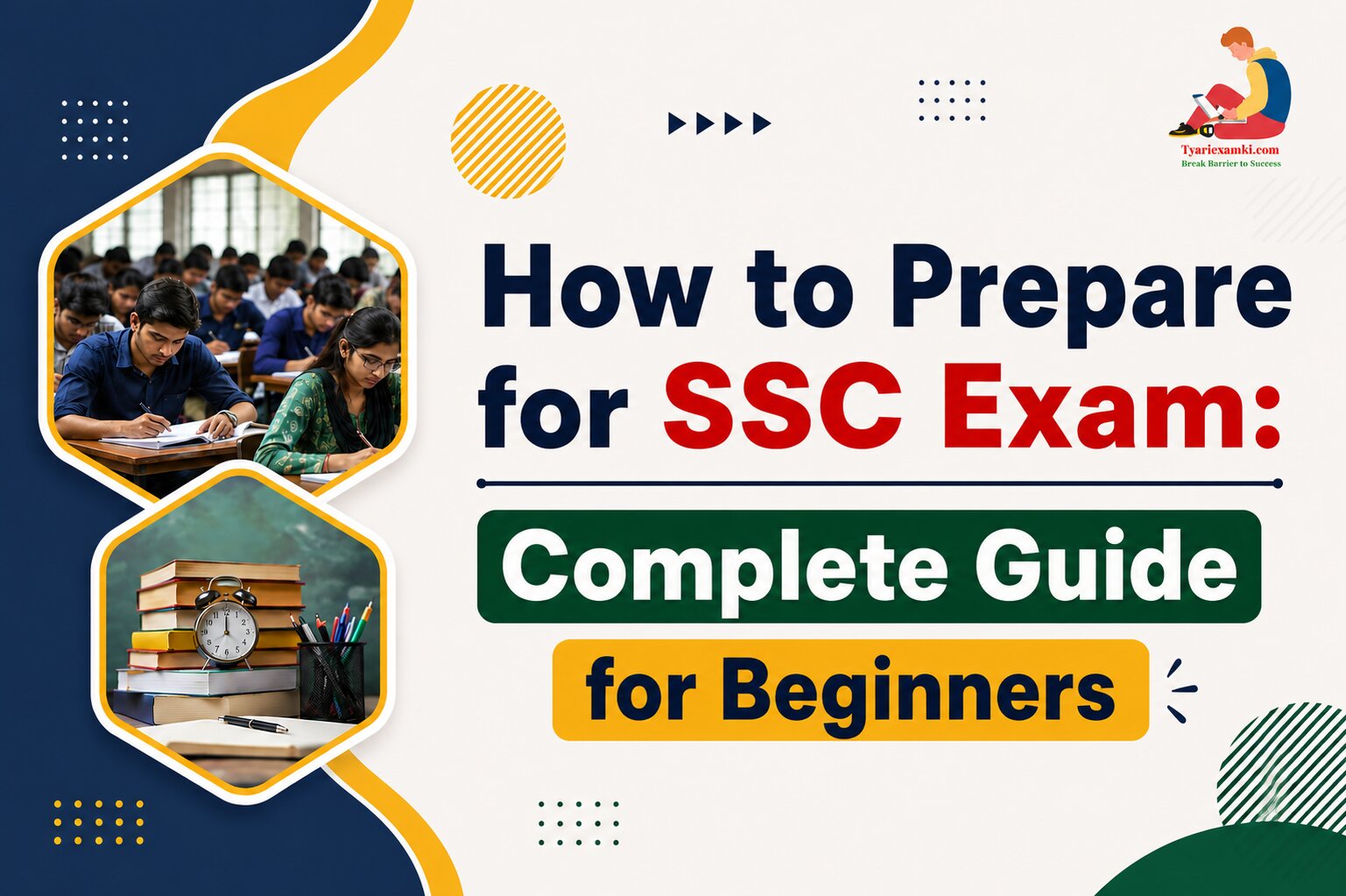 How to Prepare for SSC Exam: Complete Guide for Beginners